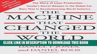 [PDF] The Machine That Changed the World: The Story of Lean Production-- Toyota s Secret Weapon in