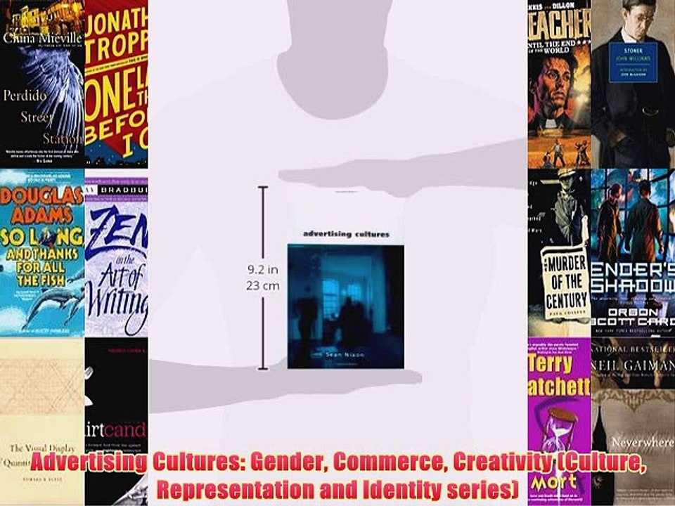 [PDF] Advertising Cultures: Gender Commerce Creativity (Culture Representation and Identity