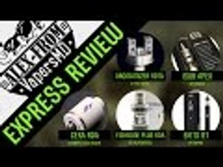 Express Review | Aromamizer RDTA 2-Post Deck / iSub Apex / Cera RDA / FishBone RDA Plus / EKits G1