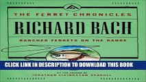 [Read PDF] Rancher Ferrets on the Range (Ferret Chronicles) Ebook Free