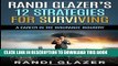[Read PDF] Randi Glazer s 12 Strategies for Surviving a Career in the Insurance Industry Ebook Free
