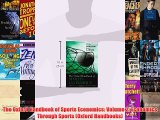 [PDF] The Oxford Handbook of Sports Economics: Volume 2: Economics Through Sports (Oxford Handbooks)