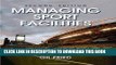 [PDF] Managing Sport Facilities - 2nd Edition Full Online
