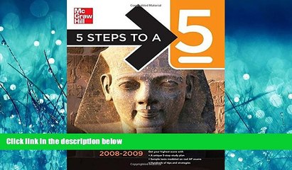 Enjoyed Read 5 Steps to a 5 AP World History, 2008-2009 Edition (5 Steps to a 5 on the Advanced