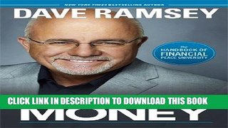 [PDF] Dave Ramsey s Complete Guide to Money: The Handbook of Financial Peace University Full