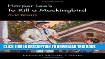 [PDF] Harper Lee s To Kill a Mockingbird: New Essays Full Online