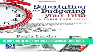 [PDF] Scheduling and Budgeting Your Film: A Panic-Free Guide Popular Online