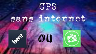Comment utiliser le GPS sans connexion internet