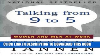 [PDF] Talking from 9 to 5: Women and Men at Work Popular Collection