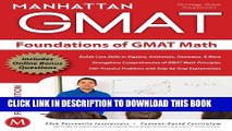 [Read PDF] Foundations of GMAT Math, 5th Edition (Manhattan GMAT Preparation Guide: Foundations of