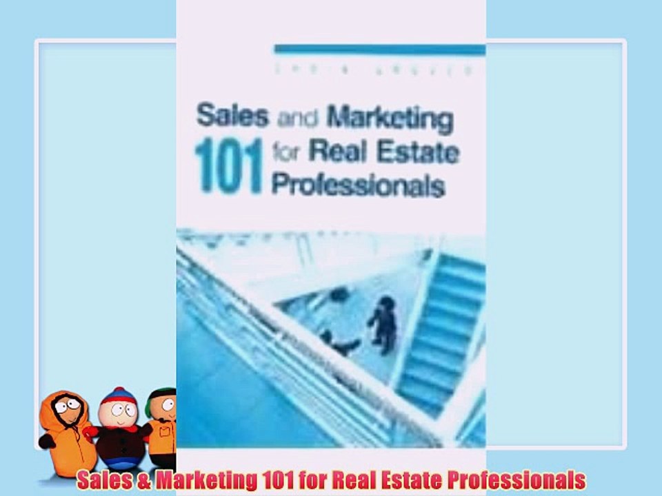 [PDF] Sales & Marketing 101 for Real Estate Professionals Full Online