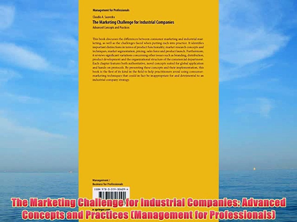 [PDF] The Marketing Challenge for Industrial Companies: Advanced Concepts and Practices (Management