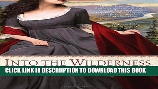 [New] Into the Wilderness Exclusive Full Ebook