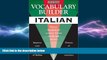 FREE PDF  Vocabulary Builder: Italian: Master Hundreds of Common Italian Words and Phrases (Barron
