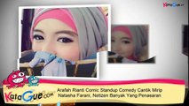 Arafah Rianti Comic Standup Comedy Cantik Mirip Natasha Farani, Netizen Banyak Yang Penasaran