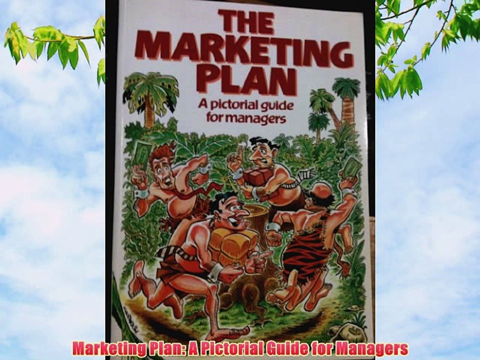 [PDF] Marketing Plan: A Pictorial Guide for Managers Popular Online