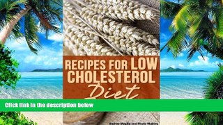 Big Deals  Recipes for Low Cholesterol Diet: Lower Cholesterol the Paleo or Grain Free Way  Free