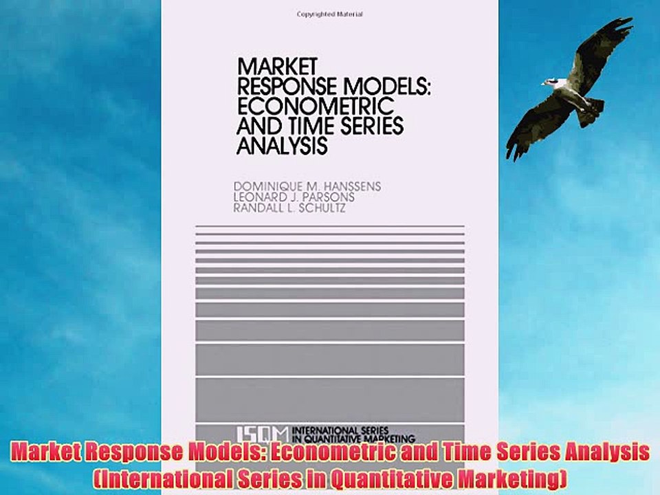 [PDF] Market Response Models: Econometric and Time Series Analysis (International Series in