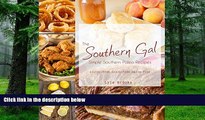 Must Have PDF  Southern Gal Simple Southern Paleo Recipes: Gluten Free, Dairy Free, Grain Free and