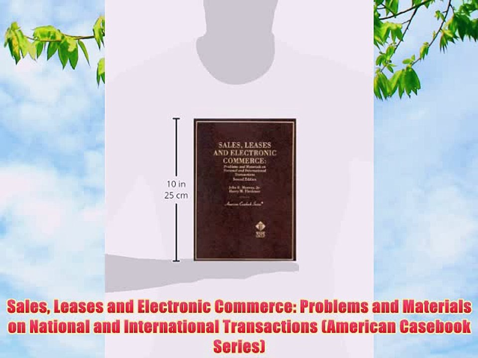 [PDF] Sales Leases and Electronic Commerce: Problems and Materials on National and International