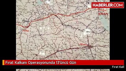 Fırat Kalkanı Operasyonunda 13'üncü Gün