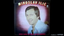 Miroslav Ilić - Hej mladosti