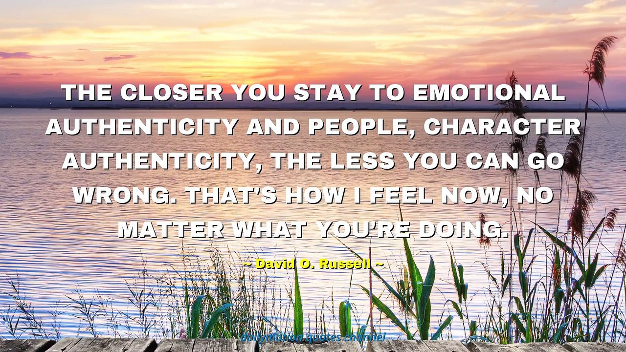 David O. Russell Quotes #2