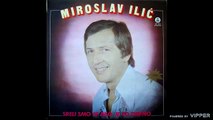 Miroslav Ilić - Ona je majka moga sina - (Audio) - 1979