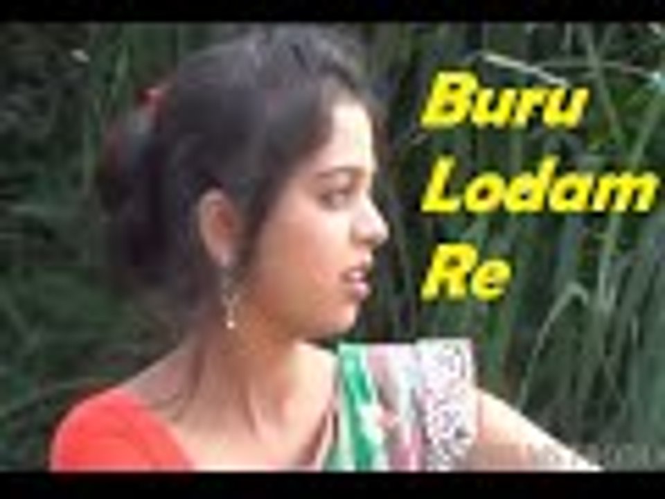BURU LODAM RE || Santali Romantic Video Songs || YouTube
