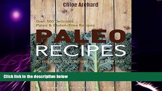 Big Deals  Paleo Recipes to Help You Lose Weight   Shape Up Fast: Over 100 Delicious Paleo