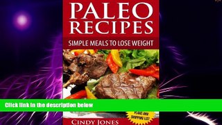 Big Deals  Paleo Recipes  Simple Meals To Lose Weight  Free Full Read Best Seller