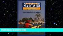 READ book  Guide to Sea Kayaking in Lakes Huron, Erie, and Ontario: The Best Day Trips and Tours