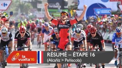 Résumé - Étape 16 (Alcañiz / Peñíscola) - La Vuelta a España 2016
