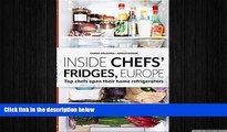 different   Inside Chefs  Fridges, Europe: Top chefs open their home refrigerators