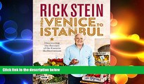 book online Rick Stein: From Venice to Istanbul: Discovering the Flavours of the Eastern