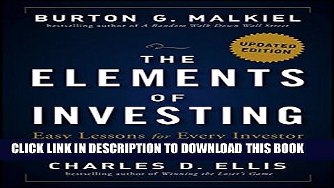 [PDF] The Elements of Investing: Easy Lessons for Every Investor Full Online