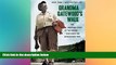 different   Grandma Gatewood s Walk: The Inspiring Story of the Woman Who Saved the Appalachian