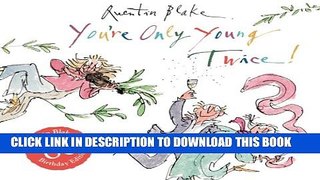 [Read] You re Only Young Twice Ebook Free