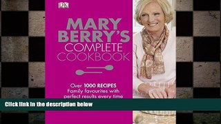 complete  Mary Berry Complete Cookbook