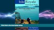 different   Isle Royale National Park: Foot Trails   Water Routes