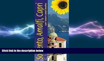 there is  Sorrento, Amalfi Coast   Capri: Car Tours and Walks (Sunflower Landscapes)