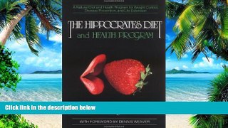 Big Deals  The Hippocrates Diet and Health Program (Natural Diet and Health Program for Weight