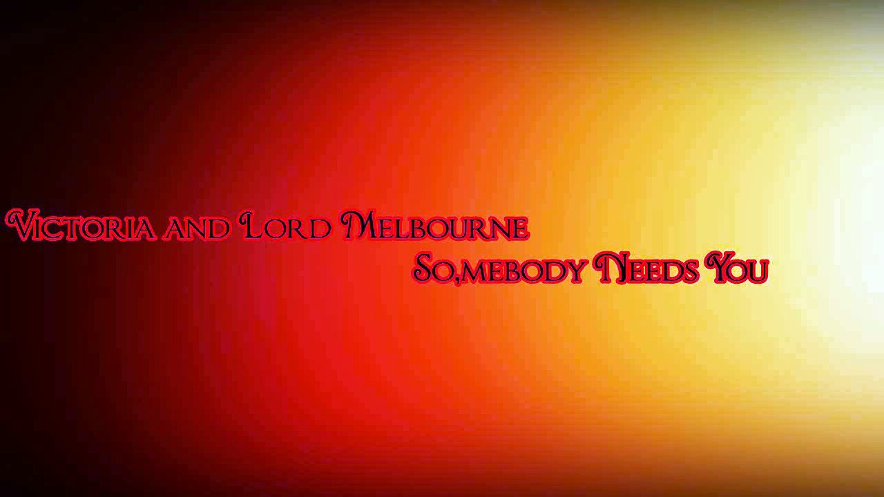 vicbourne somebody needs you