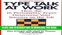 [PDF] Type Talk at Work (Revised): How the 16 Personality Types Determine Your Success on the Job