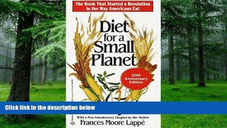 Big Deals  Diet for a Small Planet (20th Anniversary Edition)  Free Full Read Best Seller