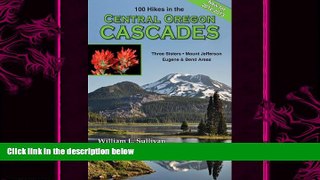 different   100 Hikes / Travel Guide: Central Oregon Cascades