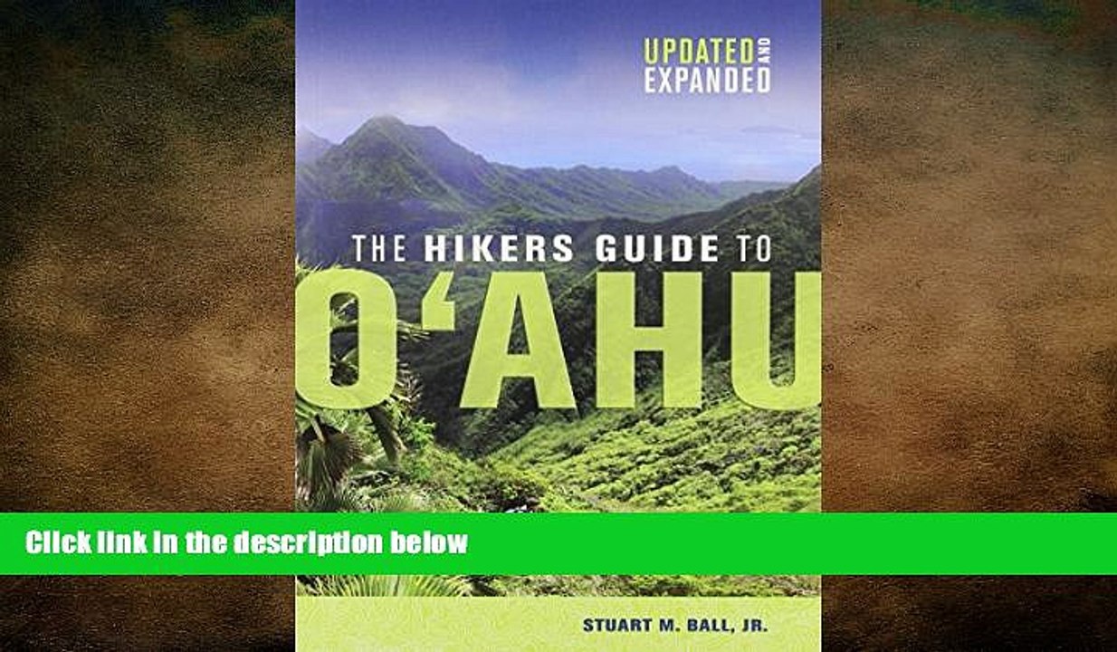 FREE DOWNLOAD  The Hikers Guide to Oahu: Updated and Expanded (A Latitude 20 Book)  BOOK ONLINE