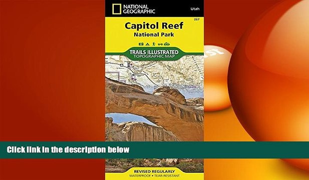 FREE DOWNLOAD Capitol Reef National Park (National Geographic Trails Illustrated Map) BOOK
