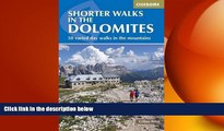 different   Shorter Walks in the Dolomites (Cicerone Guide)