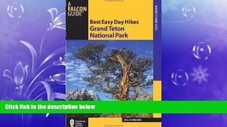 book online Best Easy Day Hikes Grand Teton National Park (Best Easy Day Hikes Series)